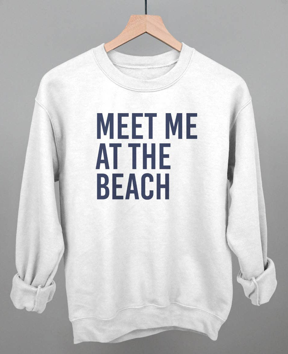 Meet Me At The Beach Sweatshirt