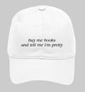 Buy Me Books Baseball Cap